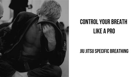 brazilian jiu jitsu breathing techniques